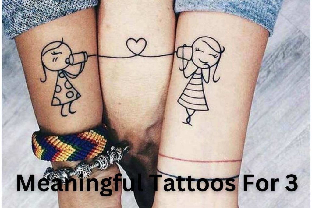 Meaningful Tattoos For 3